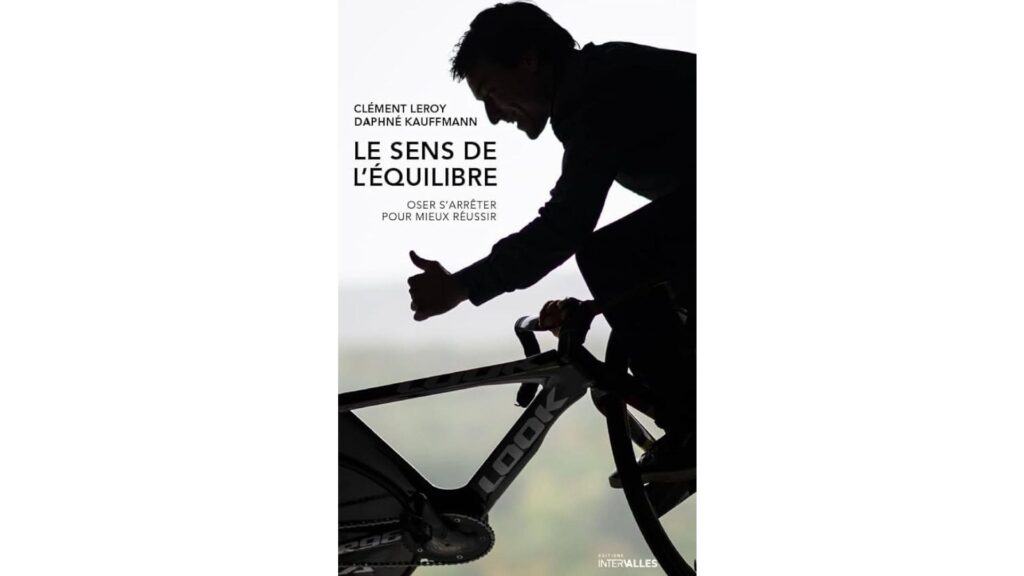 Publication du livre Le sens de l'équilibre ©Clément LEROY